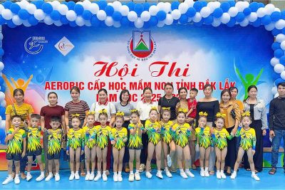 HỘI THI AEROBIC CẤP HỌC MẦM NON TỈNH ĐẮK LẮK NĂM HỌC 2025-2026